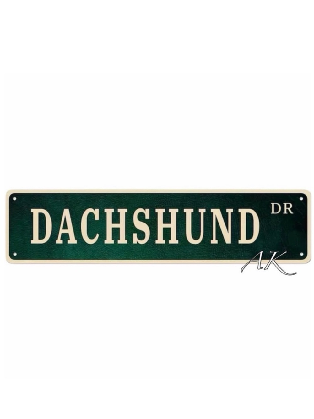 Dachshund Dr Street Tin Sign 🐾 Doxie Wiener